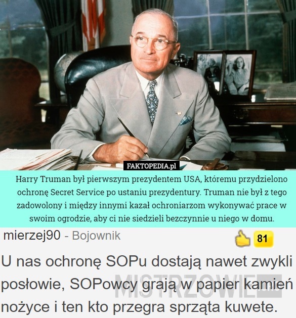 Harry Truman –  