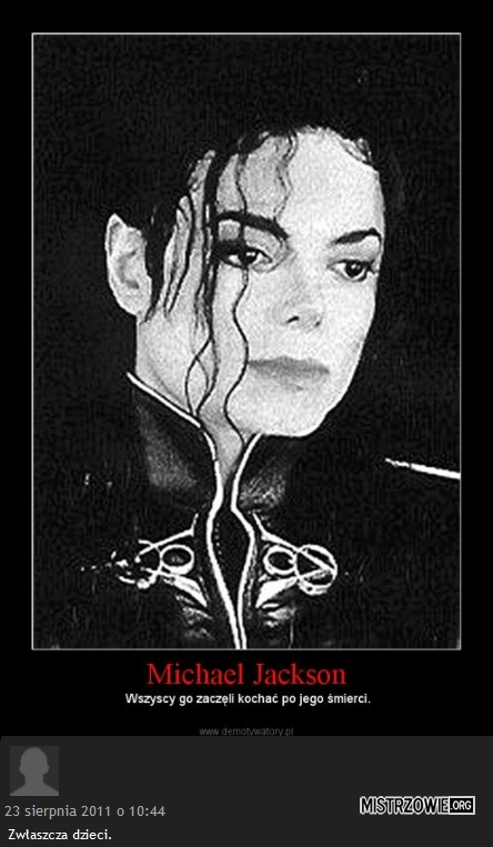Michael Jackson –  