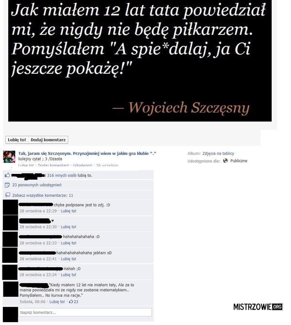 Wojciech Szczęsny I Jego Pasja –  