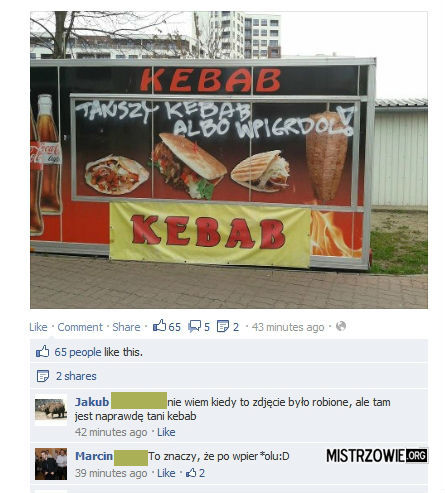 Tańszy kebab albo wpie**ol! –  