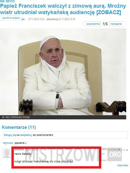 Papież zmarzł –  