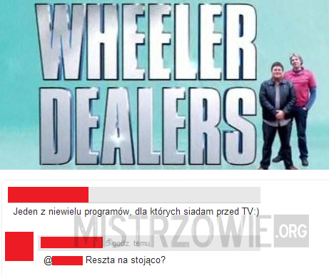 Wheeler dealers –  