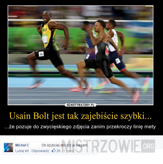 Run Usain, run! –  