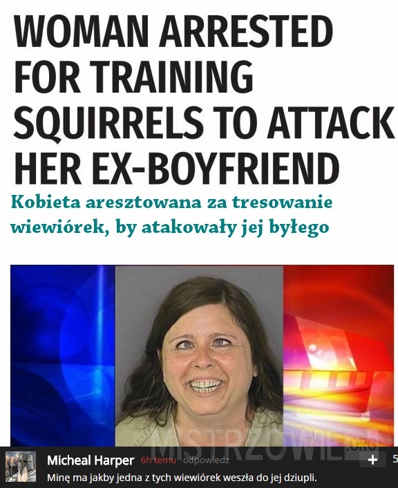 Kobieta aresztowana za tresowanie wiewiórek, by atakowały jej byłego –  
