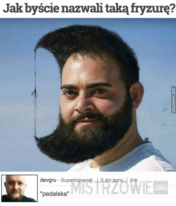 Jak byście nazwali taką fryzurę? –  