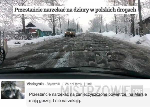 Przestańcie narzekać na dziury w polskich drogach –  