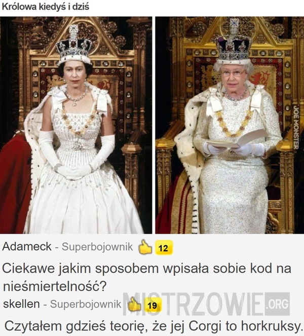 Królowa kiedyś i dziś –  