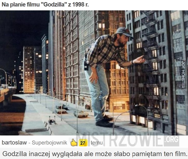 Na planie filmu &quot;Godzilla&quot; z 1998 r. –  