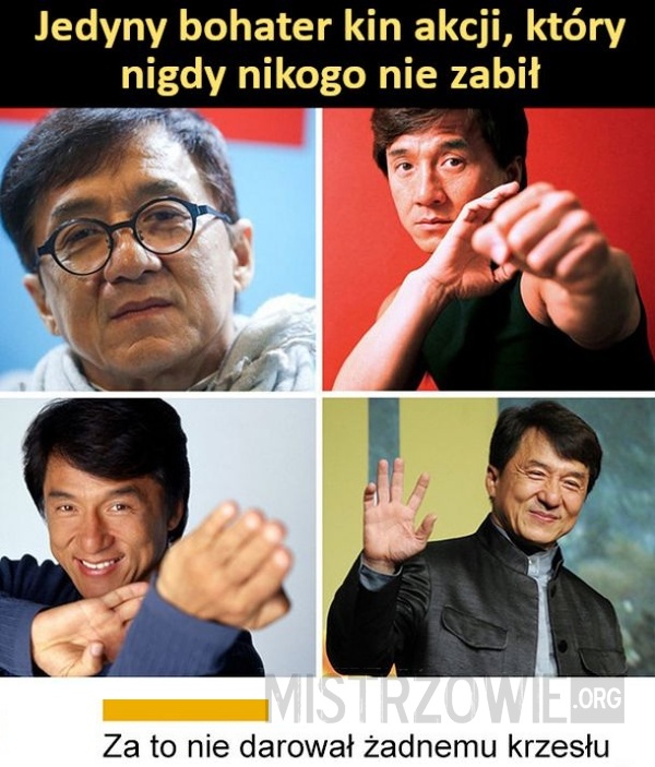 Jackie Chan –  