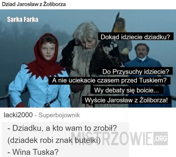 Dziad Jarosław z Żoliborza –  