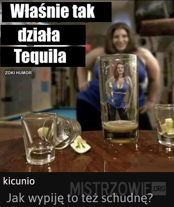 Tequila –  